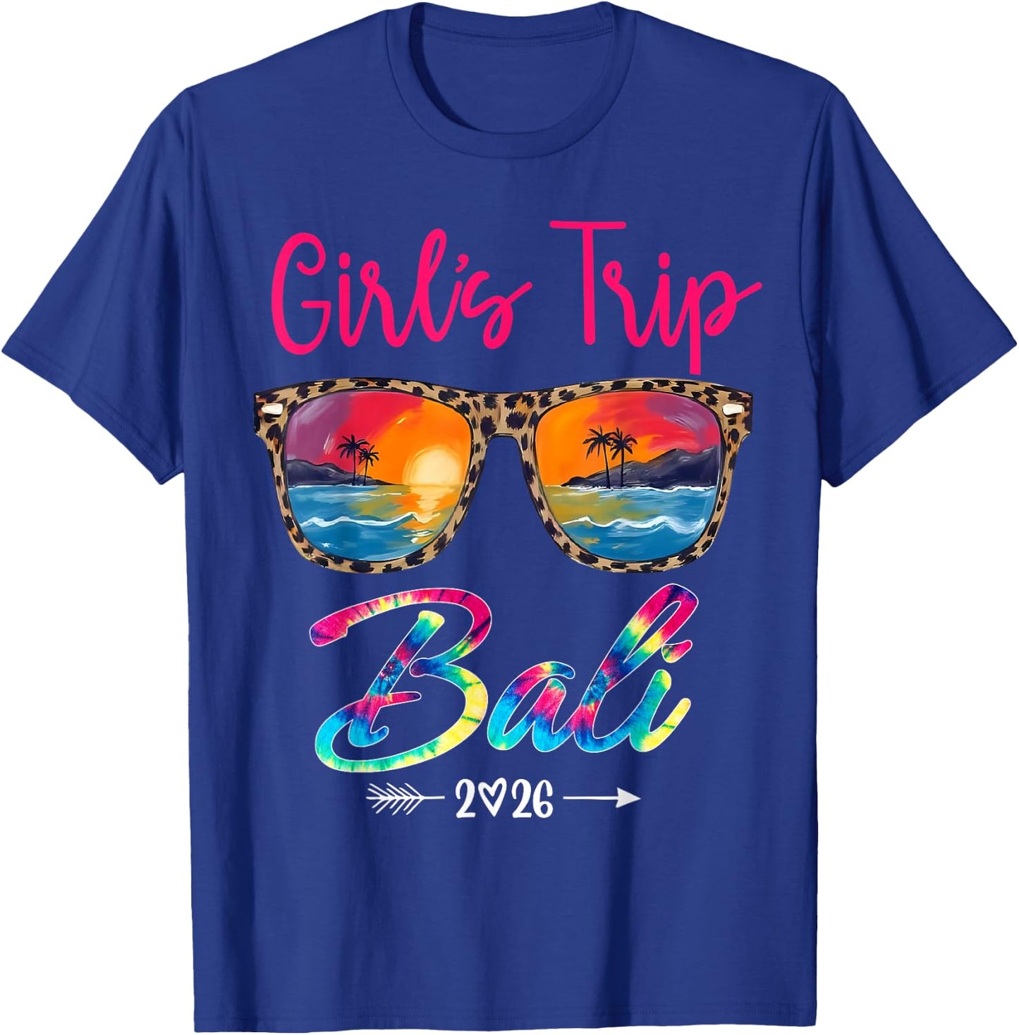 Girls Trip Bali 2026 Girls Weekend Summer Vacation Party T-Shirt - T-Shirt | Royal