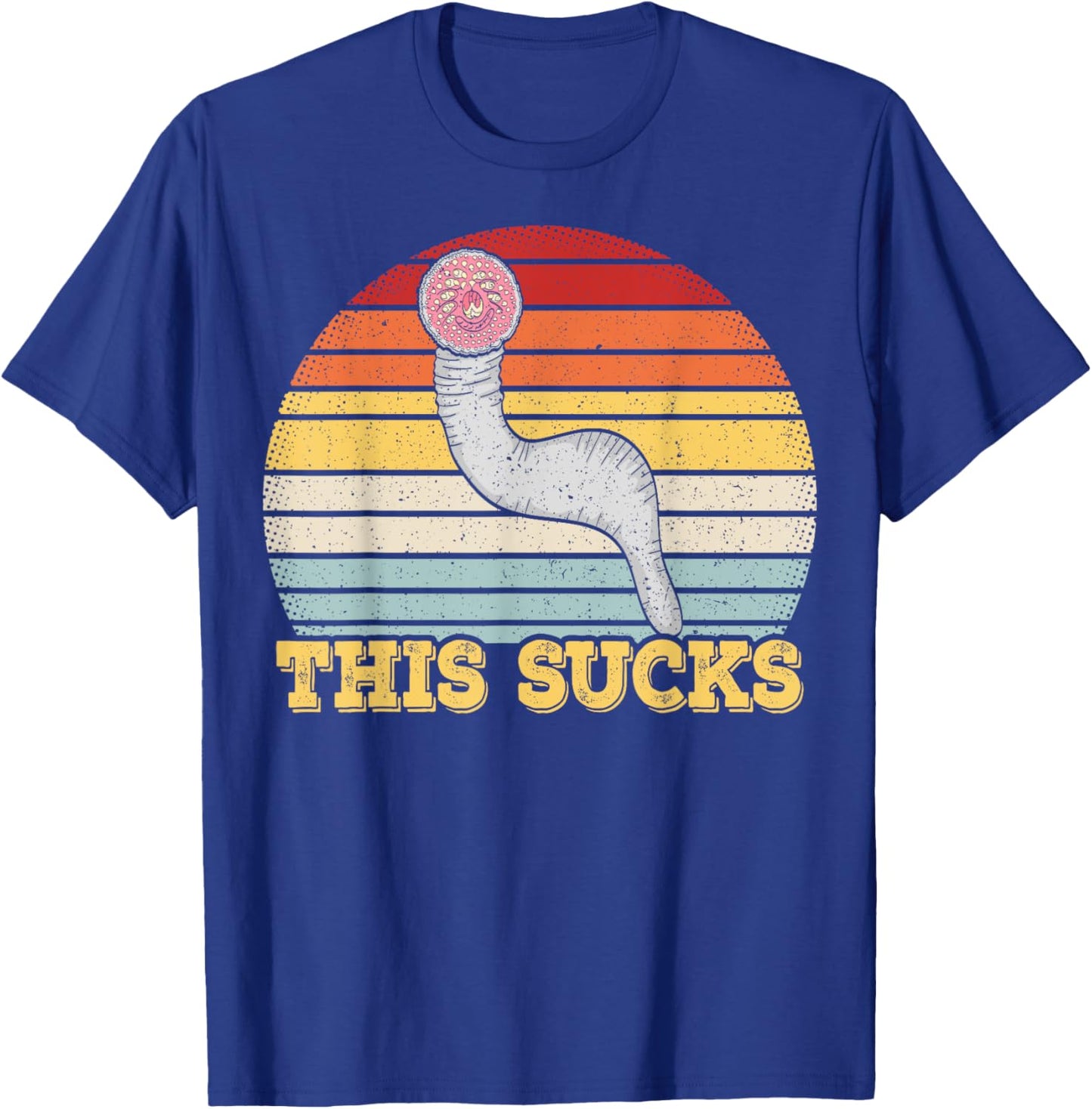 This sucks Design for a Lamprey lover T-Shirt - T-Shirt | Royal