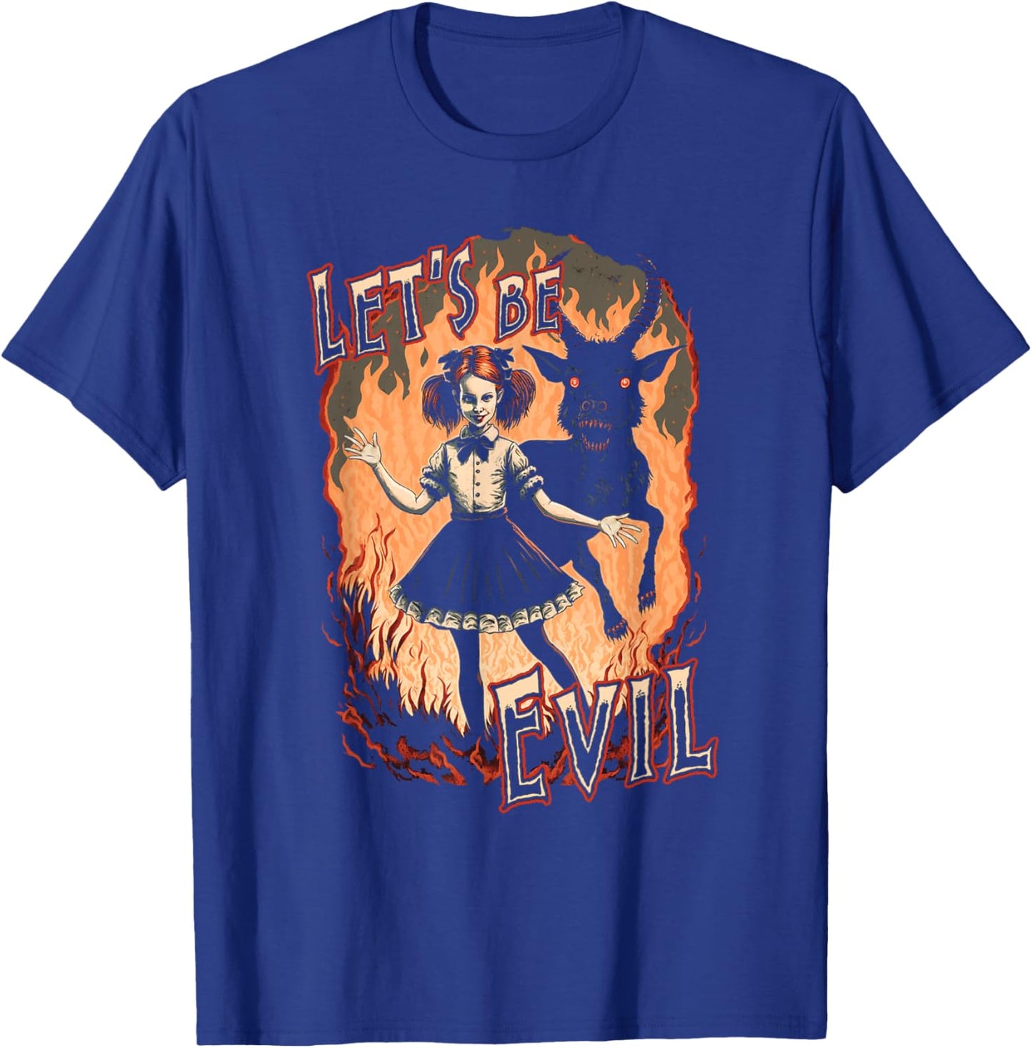 Let's Be Evil Goth Girl And Satanic Goat Dance In Fire T-Shirt - T-Shirt | Royal
