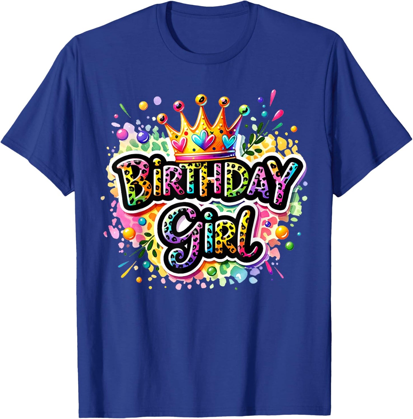 Birthday Girl Leopard Colorful Queen Crown Bday Party Family T-Shirt - T-Shirt | Royal