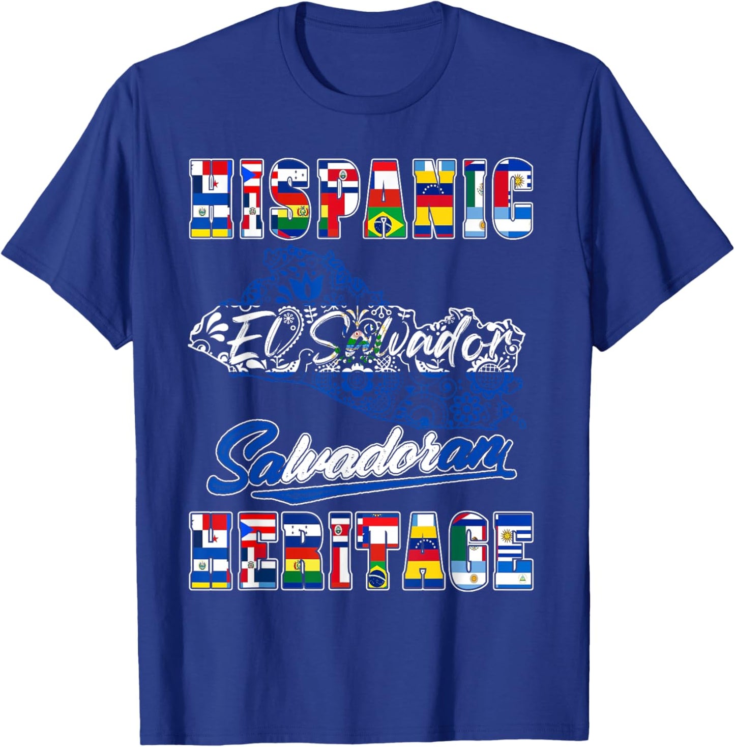El Salvador National Hispanic Heritage Month Salvadoran Flag T-Shirt - T-Shirt | Royal