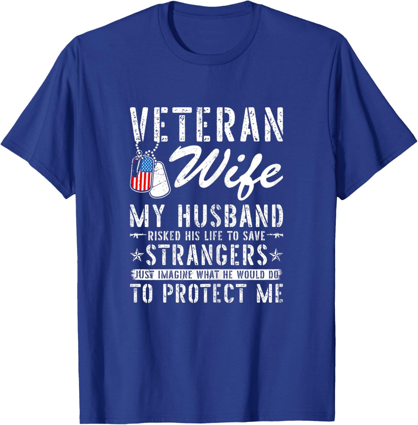 Veteran Wife US Veteran Army Husband Soldier T-Shirt - T-Shirt | Royal