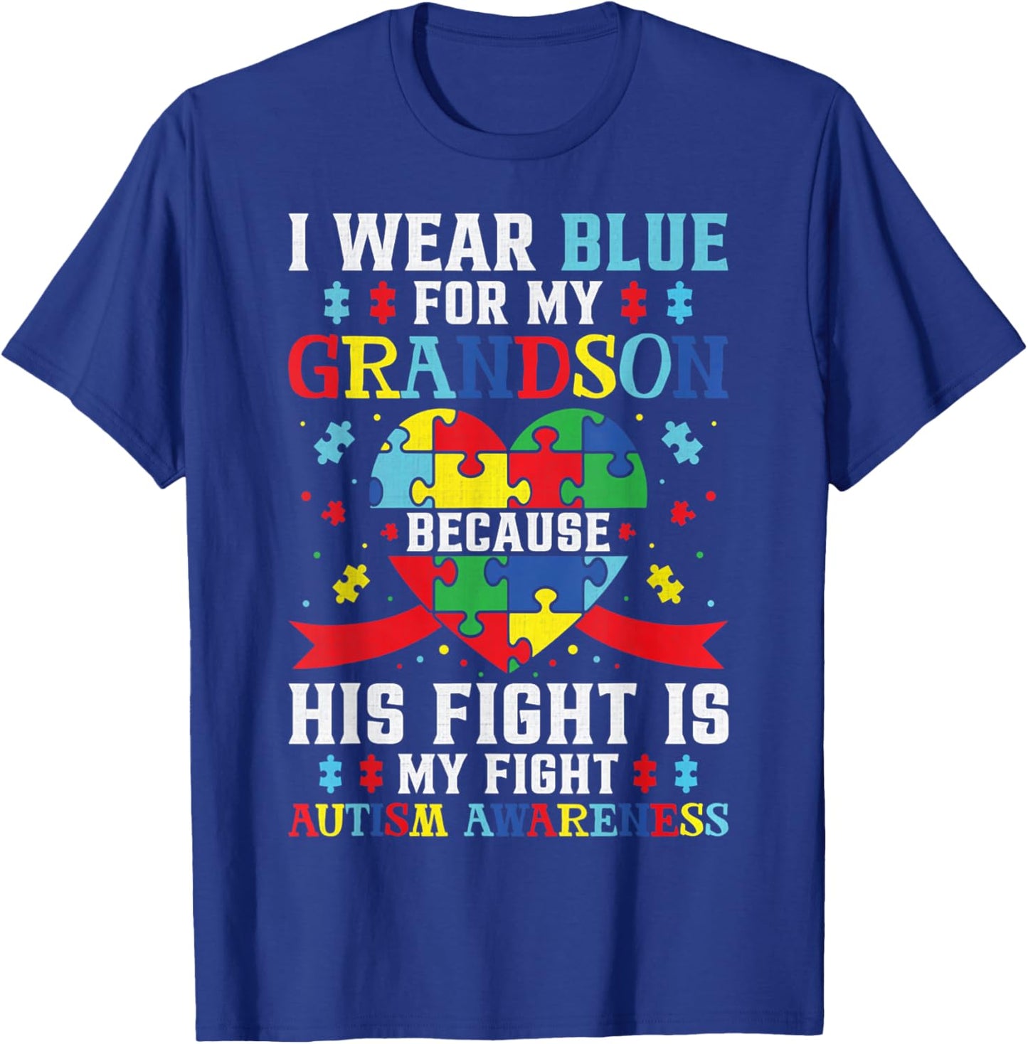 I Wear Blue For My Grandson Autism Awareness Grandma Grandpa T-Shirt - T-Shirt | Royal