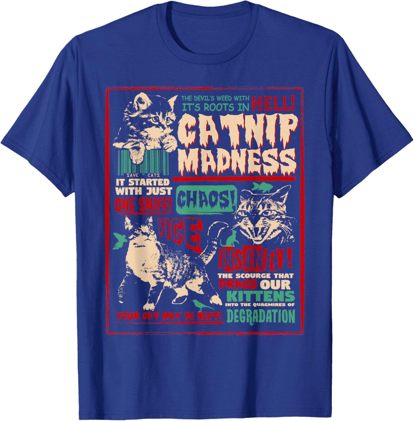 Catnip Madness Cute Kitten Cat Lover Gift Cat Owners T-Shirt - T-Shirt | Royal