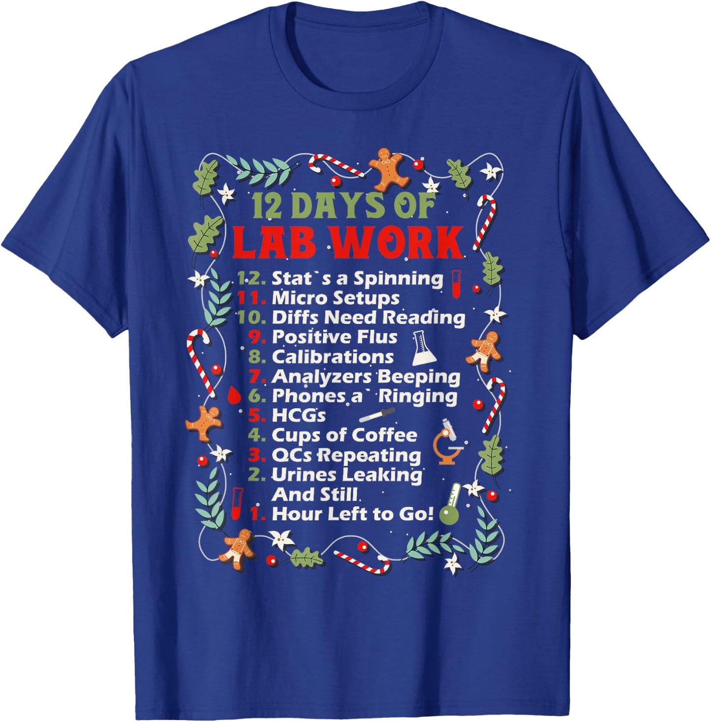 12 Days of lab Technician Christmas Funny Medical Laboratory T-Shirt - T-Shirt | Royal