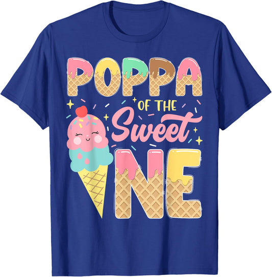 Poppa Of The Sweet One 1St Birthday Ice Cream Lover T-Shirt - T-Shirt | Royal
