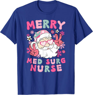 Merry Med Surg Nurse Christmas Medical-Surgical Nurse Xmas T-Shirt - T-Shirt | Royal