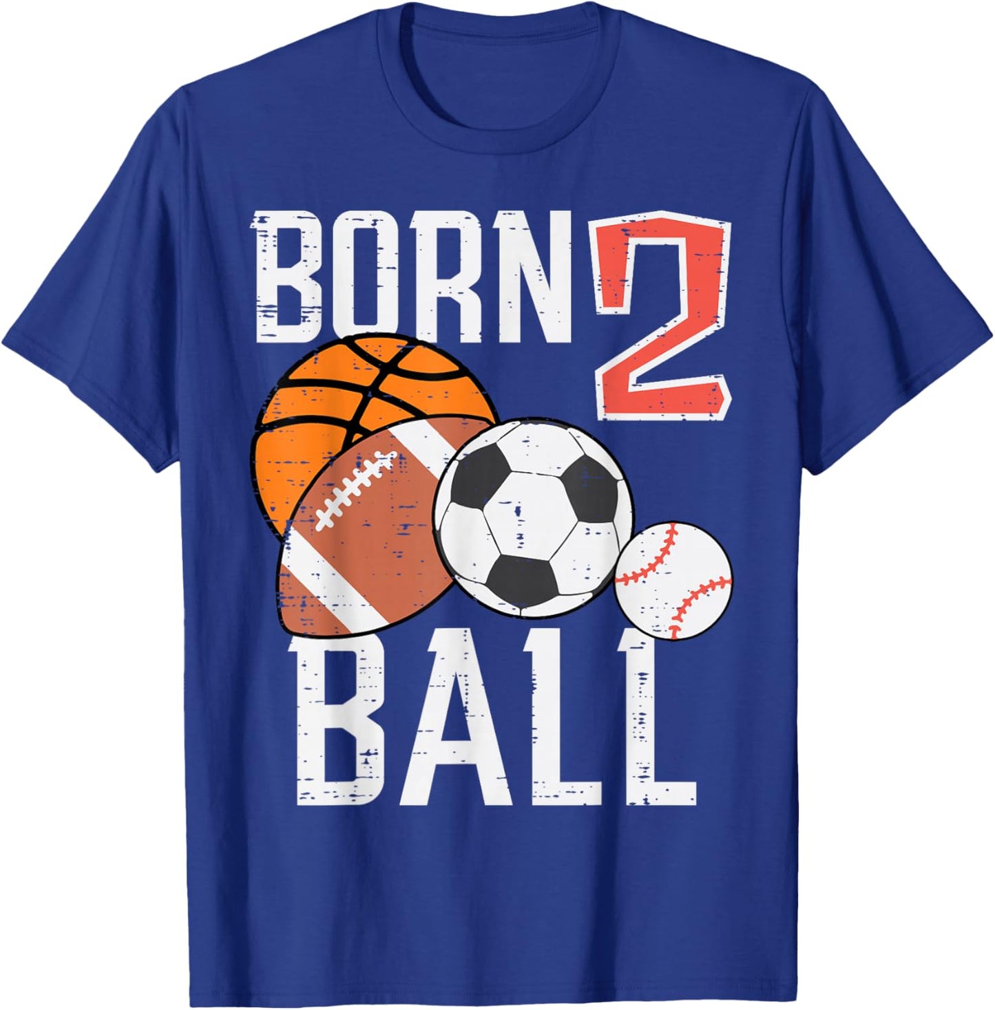 Born Basketball Football 2nd Birthday Toddler Boy Kid T-Shirt - T-Shirt | Royal