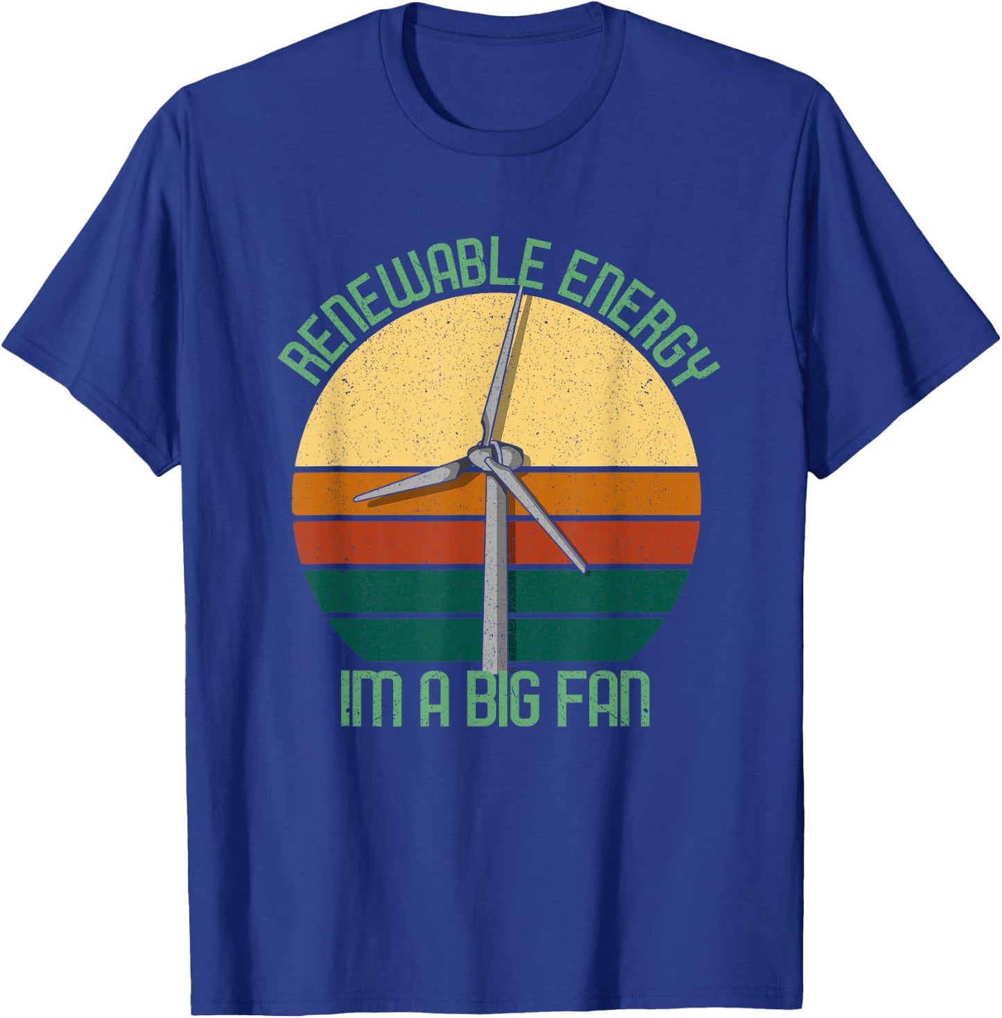 Vintage Earth Day Renewable Energy I'm A Big Fan T-Shirt - T-Shirt | Royal