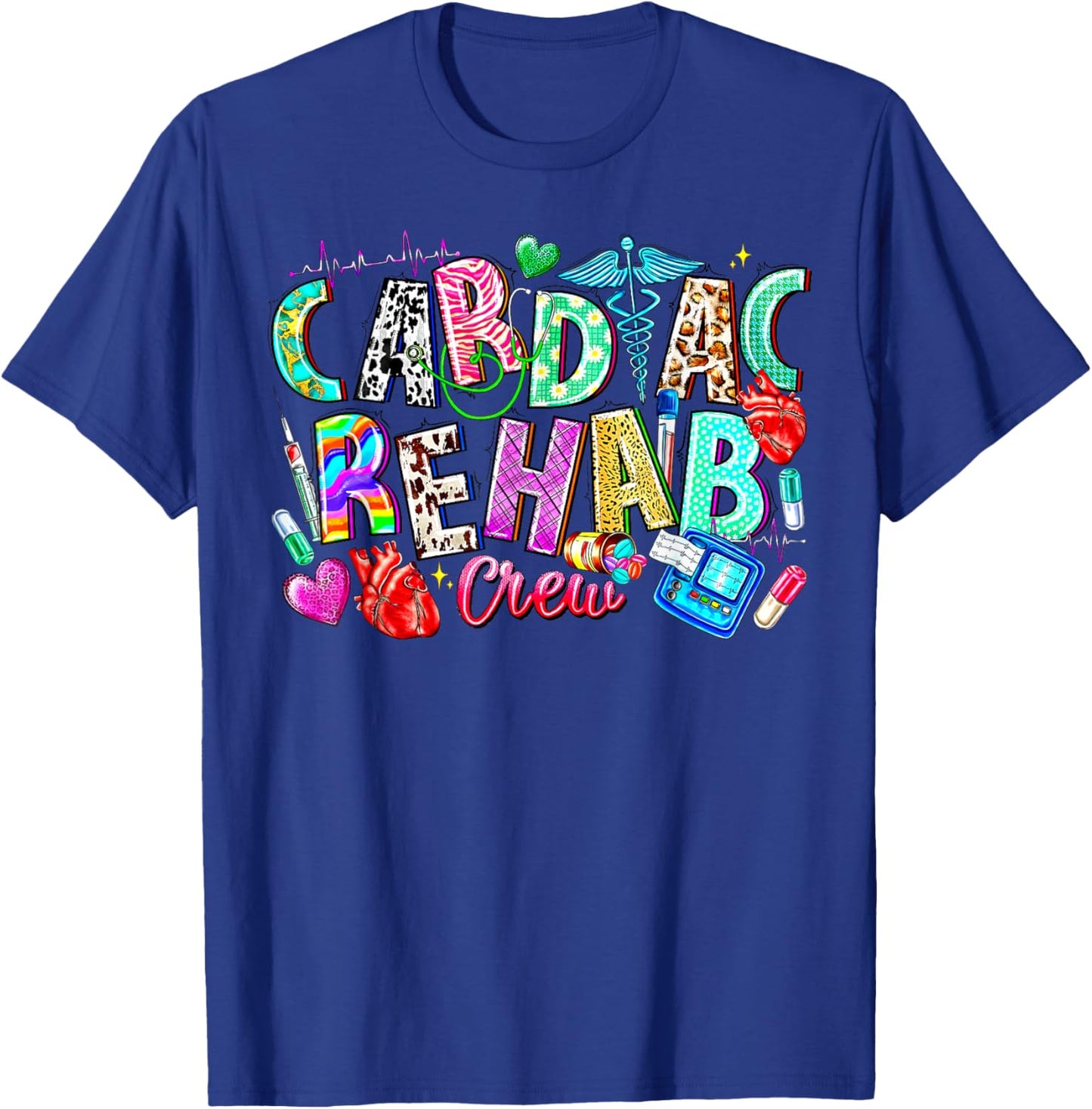 Cardiac Rehab Crew Nurse Cardiologist Nursing EKG Technician T-Shirt - T-Shirt | Royal