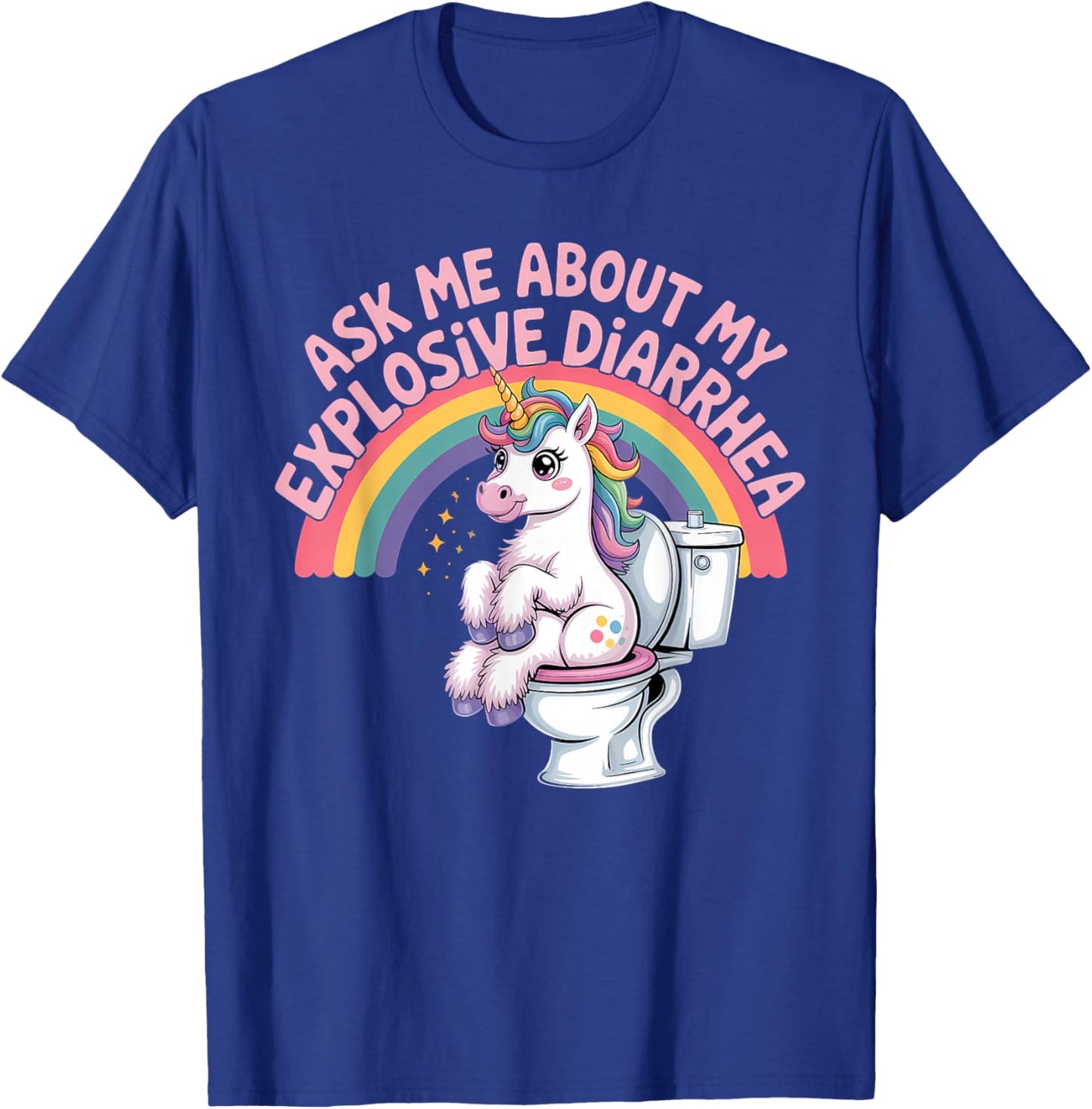 Fragen Sie mich nach meinem explosiven Durchfall T-Shirt - T-Shirt | Royal
