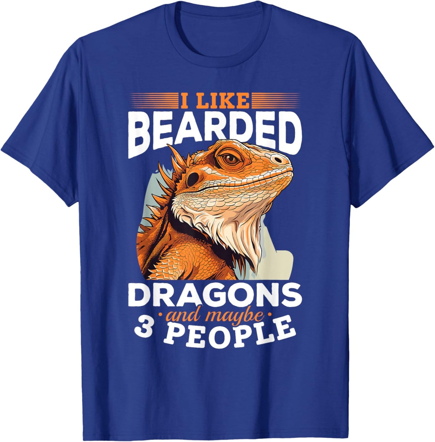 Bearded Dragon Pogona Reptile - I Like Bearded Dragons T-Shirt - T-Shirt | Royal