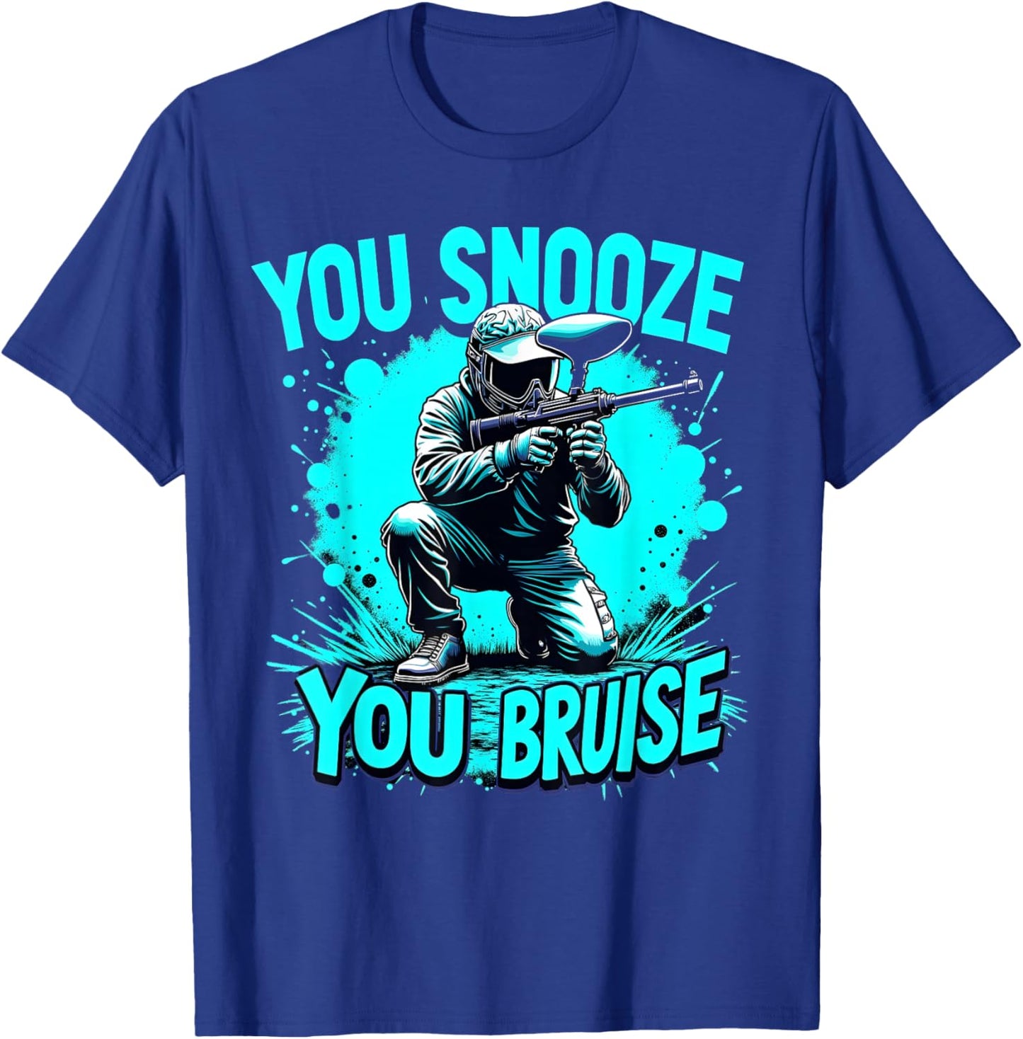 Funny Paintball You Snooze You Bruise Paintballer Balls T-Shirt - T-Shirt | Royal