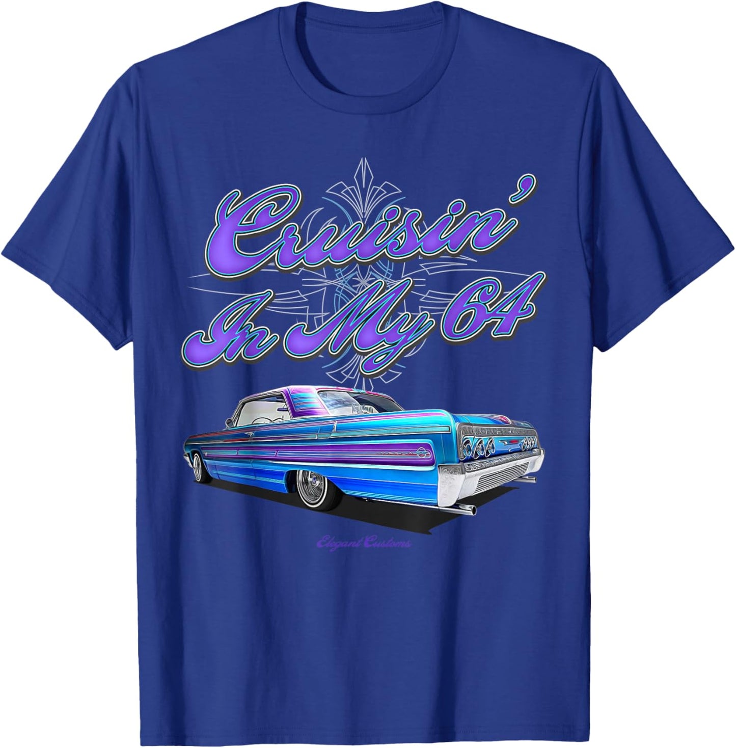 Cruisin In My 64 Impala - Low Rider Kustom Lead Sled Hot Rod T-Shirt - T-Shirt | Royal