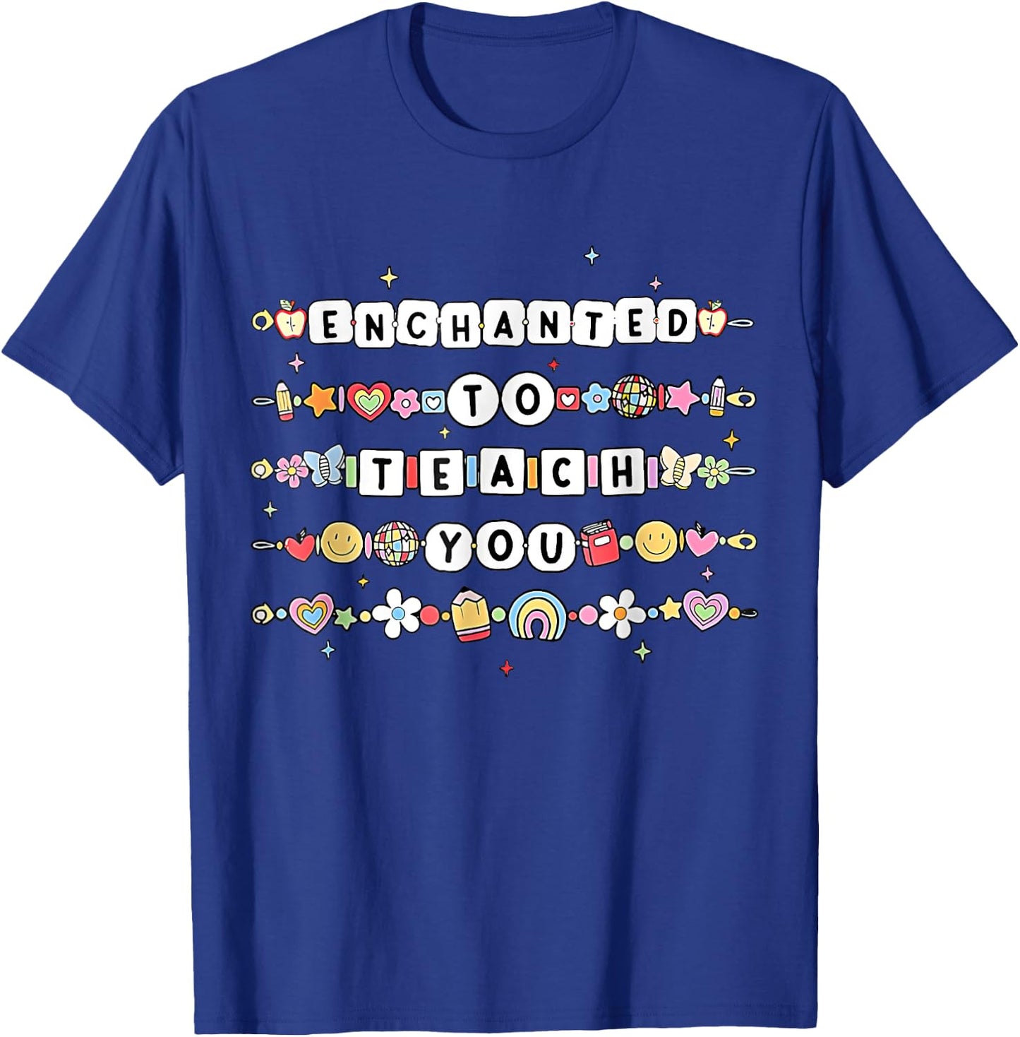 Enchanted To Teach You Friendship Bracelet T-Shirt - T-Shirt | Royal