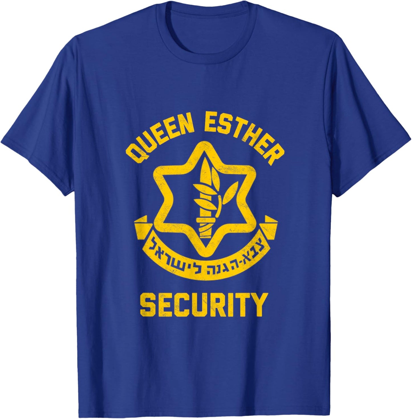 Queen Esther Security Funny Purim Costume IDF Tzahal Israel T-Shirt - T-Shirt | Royal