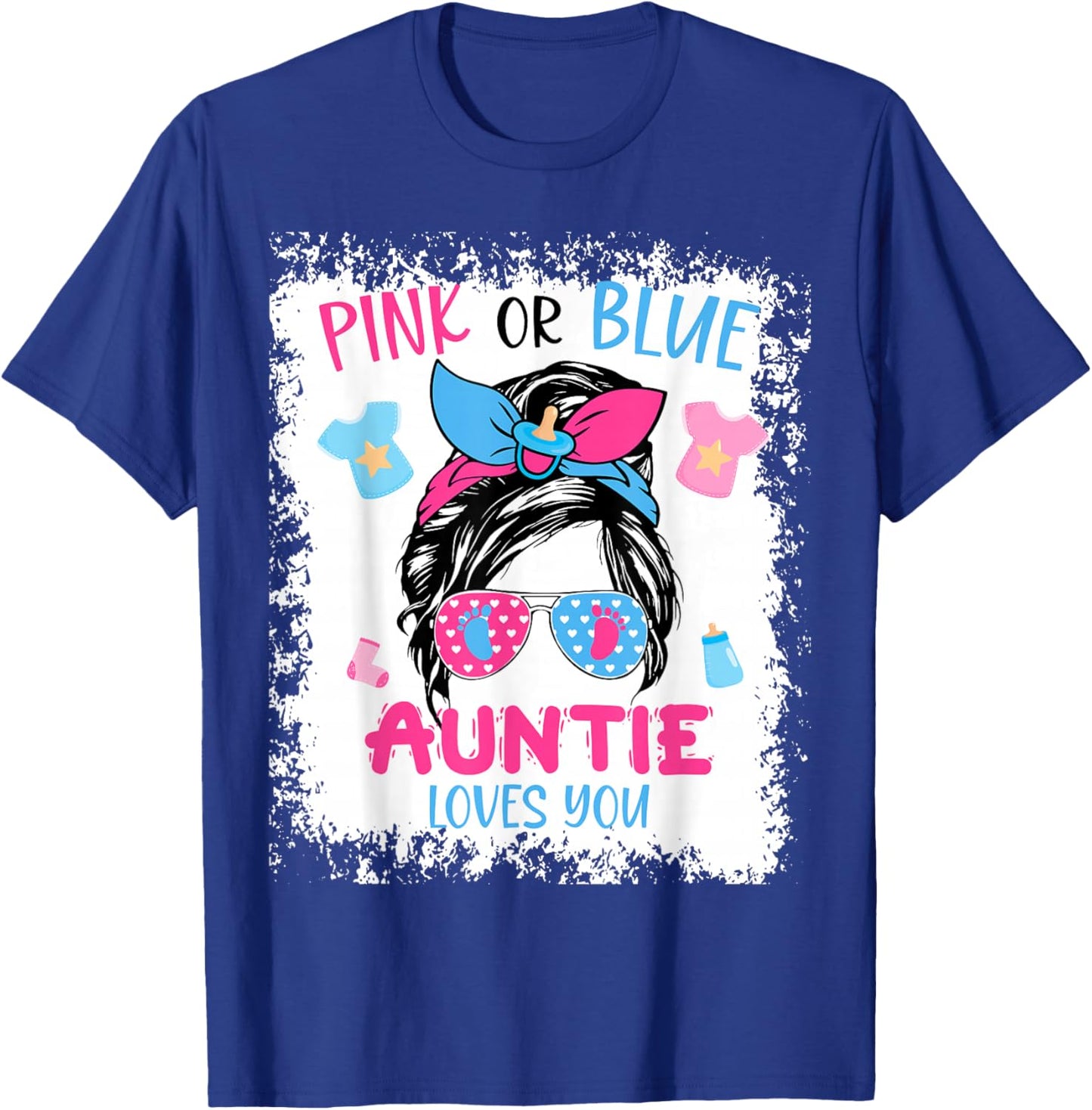 Pink or Blue Auntie Loves You Proud Messy Bun Baby Reveal T-Shirt - T-Shirt | Royal