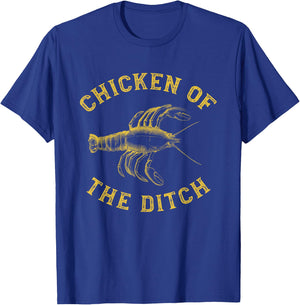Crawfish Chicken Ditch Retro Cajun Food Gift Shirt T-Shirt - T-Shirt | Royal