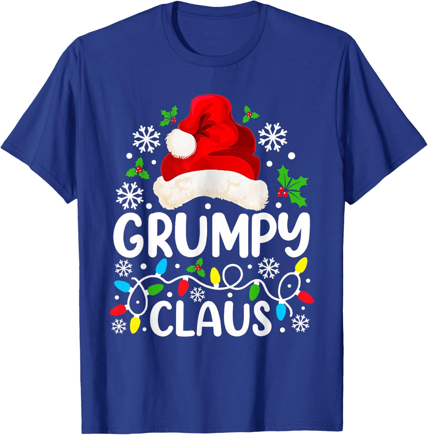 Grumpy Claus Funny Christmas Family Matching Grandpa T-Shirt - T-Shirt | Royal