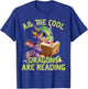 All The Cool Dragons Are Reading Dragon Teacher T-Shirt - T-Shirt | Royal