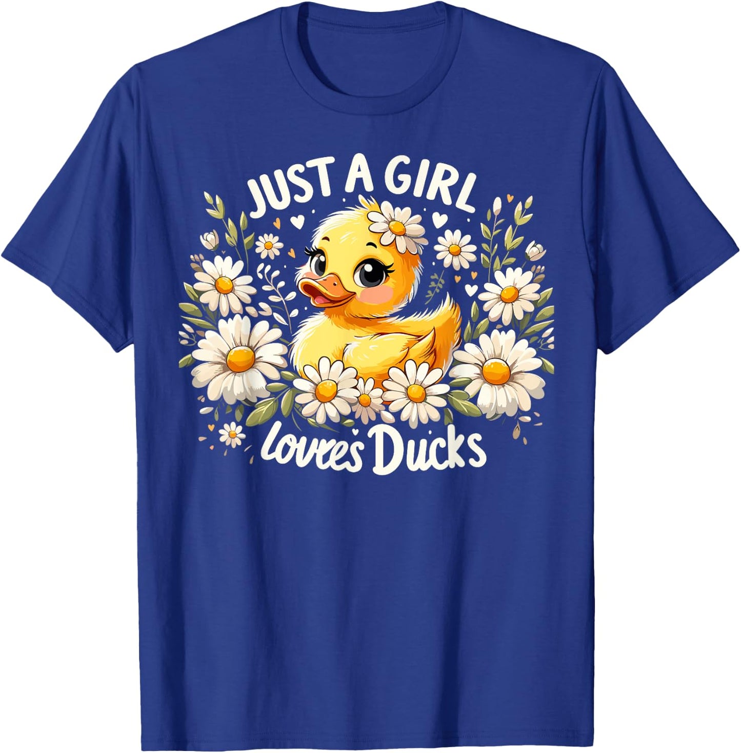Just A Girl Who Loves Ducks Cute Duck T-Shirt - T-Shirt | Royal