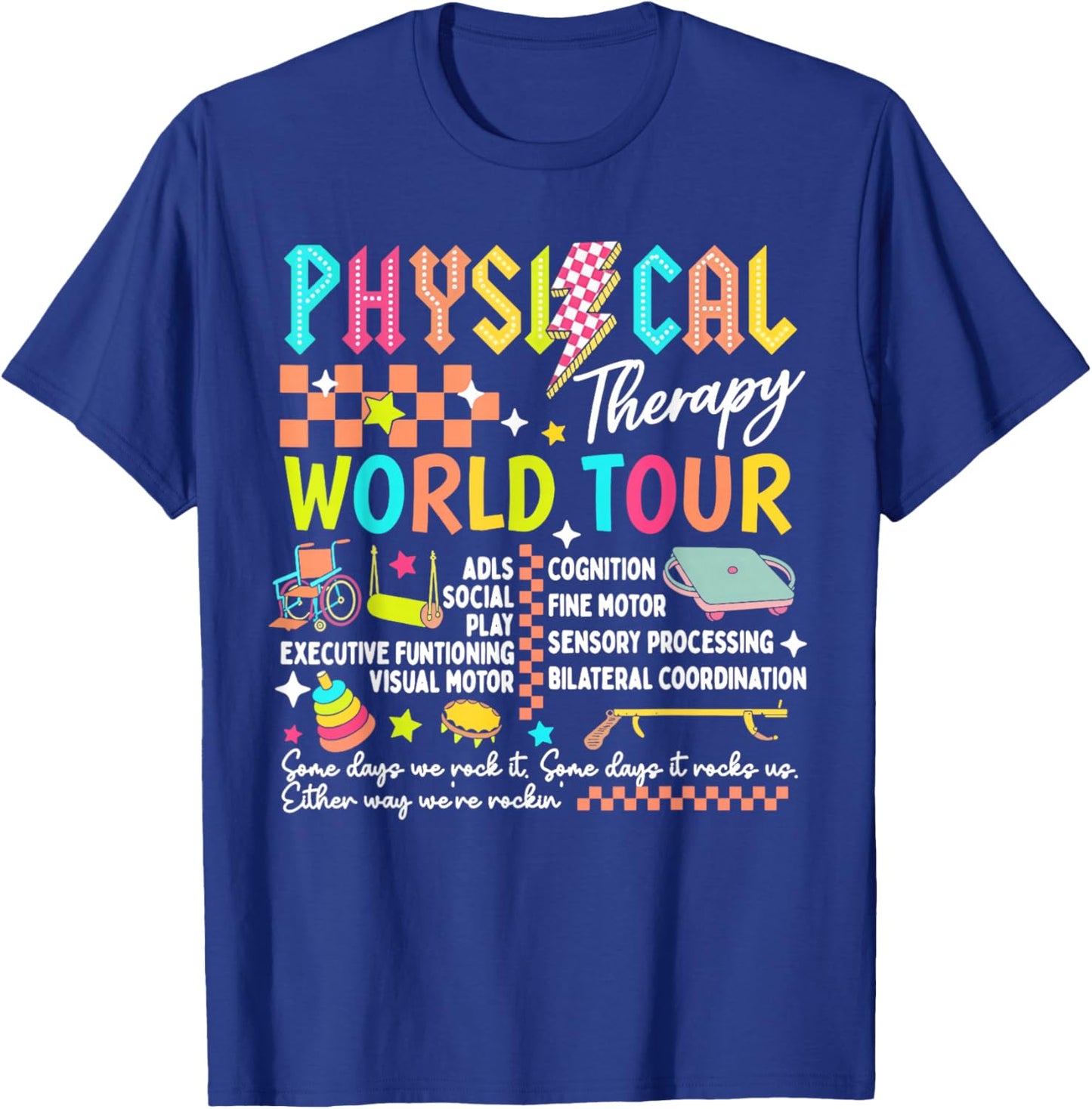 Physical Therapy World Tour Funny PT PTA Retro DPT Therapist T-Shirt - T-Shirt | Royal