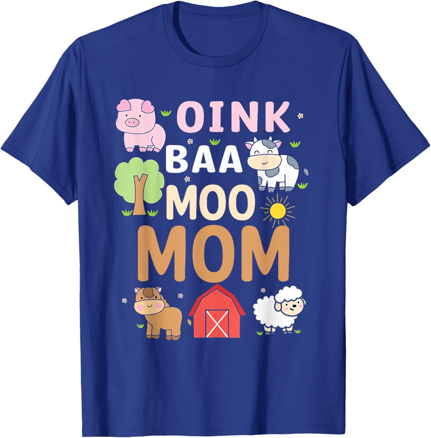 Oink Baa Moo Mom Barnyard Farm 2nd Birthday Boy Girl T-Shirt - T-Shirt | Royal