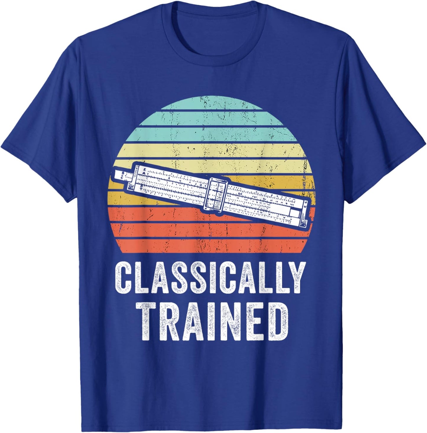 Classically Trained Slide Rule Mechanical Analog Calculator T-Shirt - T-Shirt | Royal