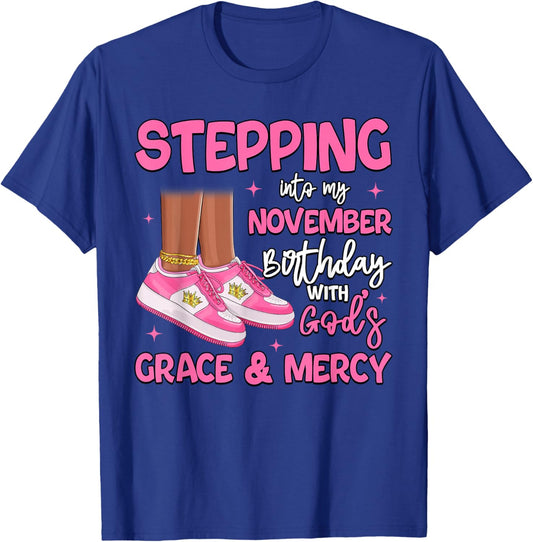 Stepping Into My November Birthday Black Girl Bday Queen T-Shirt - T-Shirt | Royal