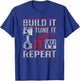 Build It Tune It Drift It Fix It Repeat Car Racing Drifting T-Shirt - T-Shirt | Royal