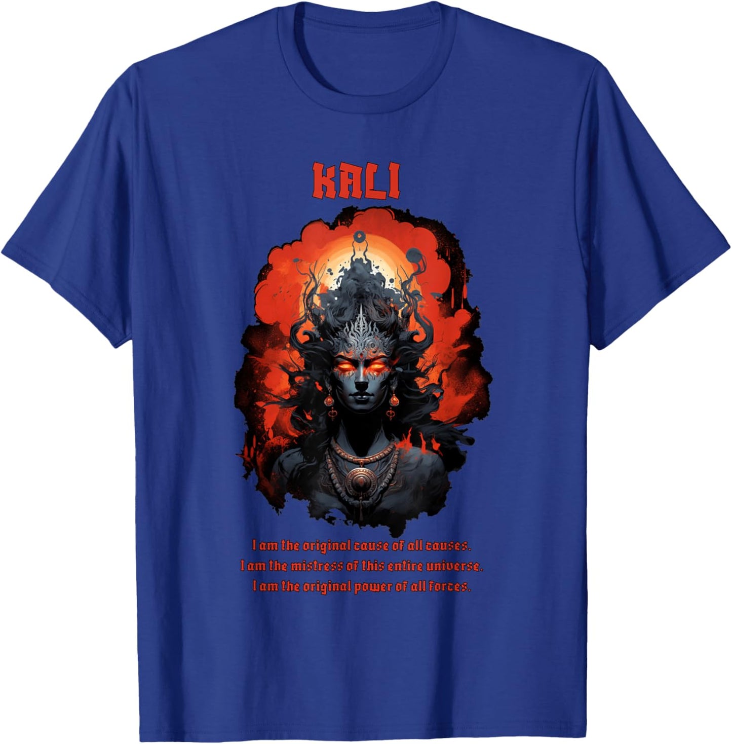Kali Goddess of Death, Time and Doomsday Hindu God Occult T-Shirt - T-Shirt | Royal