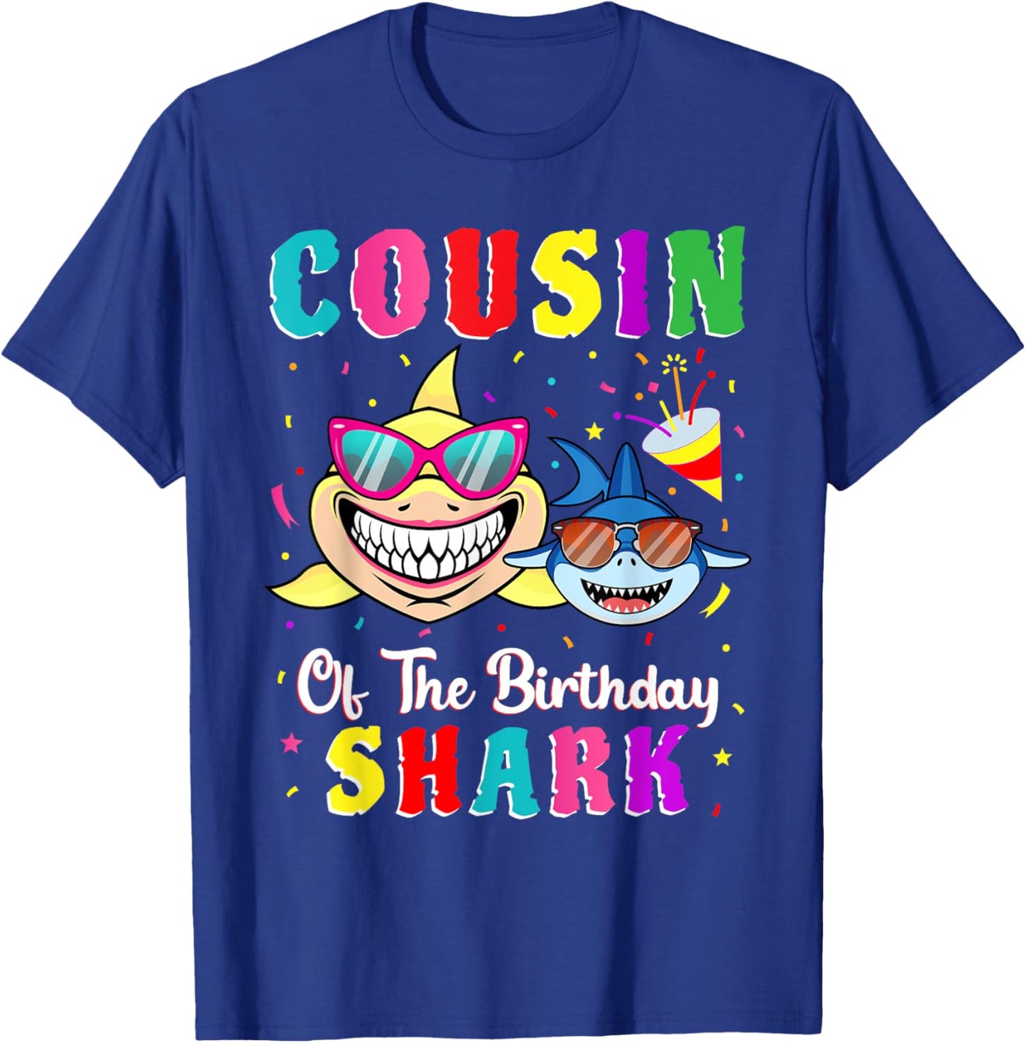 Cousin Of The Shark Birthday Family Matching Birthday Cousin T-Shirt - T-Shirt | Royal