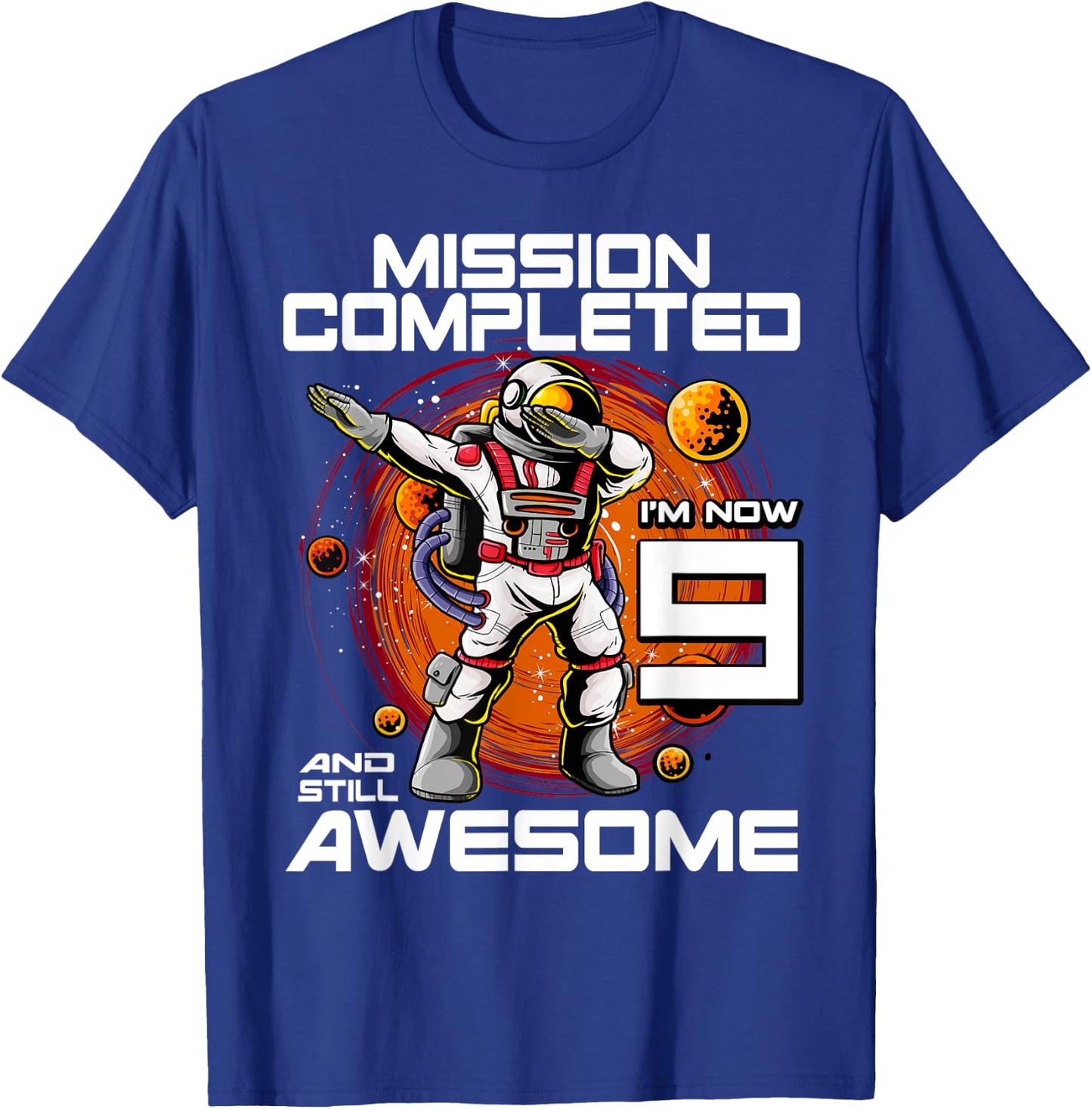 9th Birthday Astronaut 9 Years Old Outer Space Birthday T-Shirt - T-Shirt | Royal