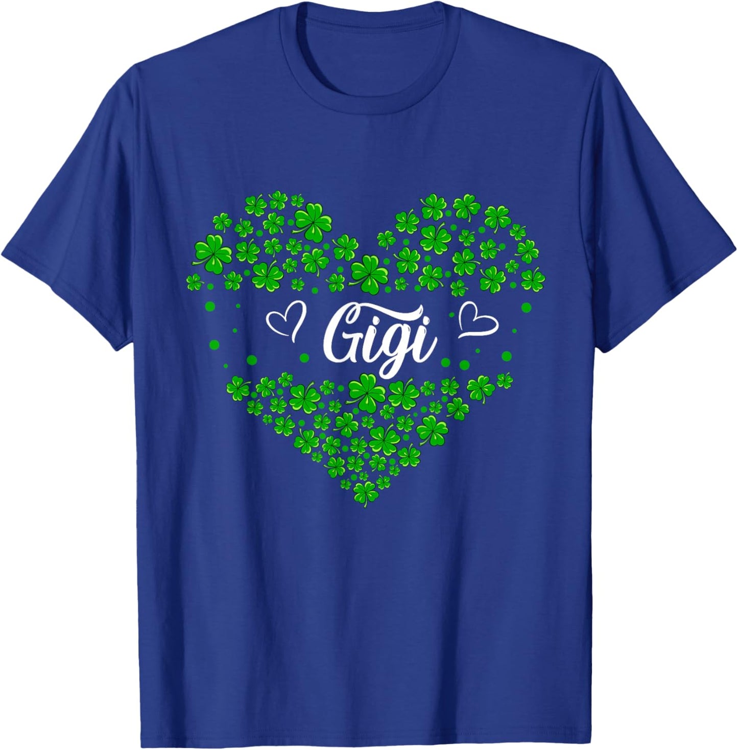 Gigi St. Patrick's Day Family Shamrocks Cute Hearts Shape T-Shirt - T-Shirt | Royal
