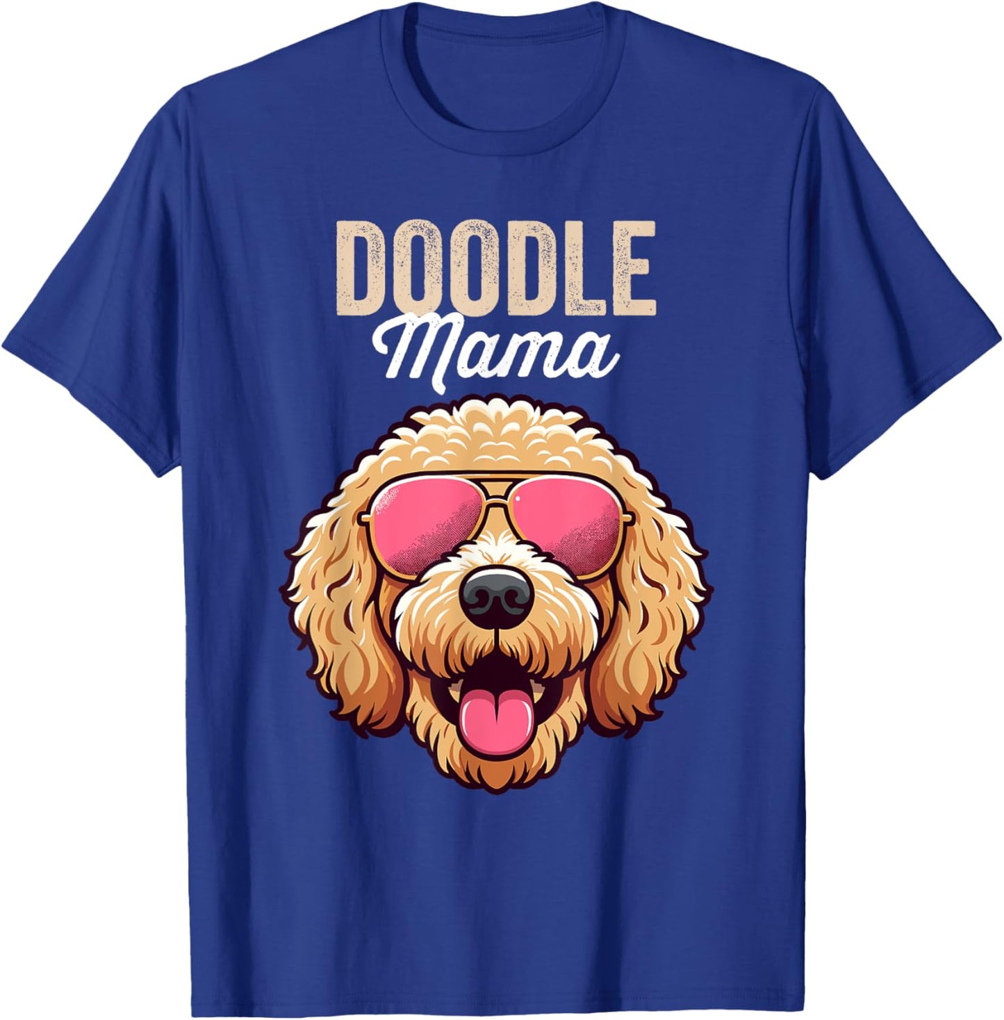 Doodle Mom Double Doodle Dog, Goldendoodle, Doodle Mama T-Shirt - T-Shirt | Royal