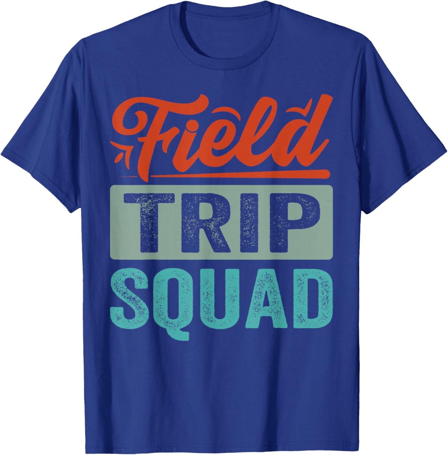 Field Trip Squad T-Shirt - T-Shirt | Royal