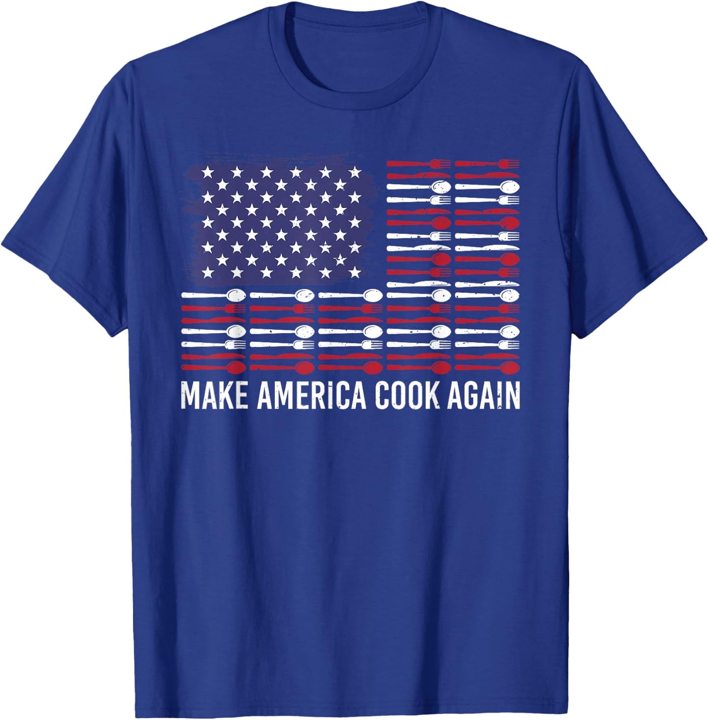 Patriot Make America Cook Again Chef Restaurant T-Shirt - T-Shirt | Royal