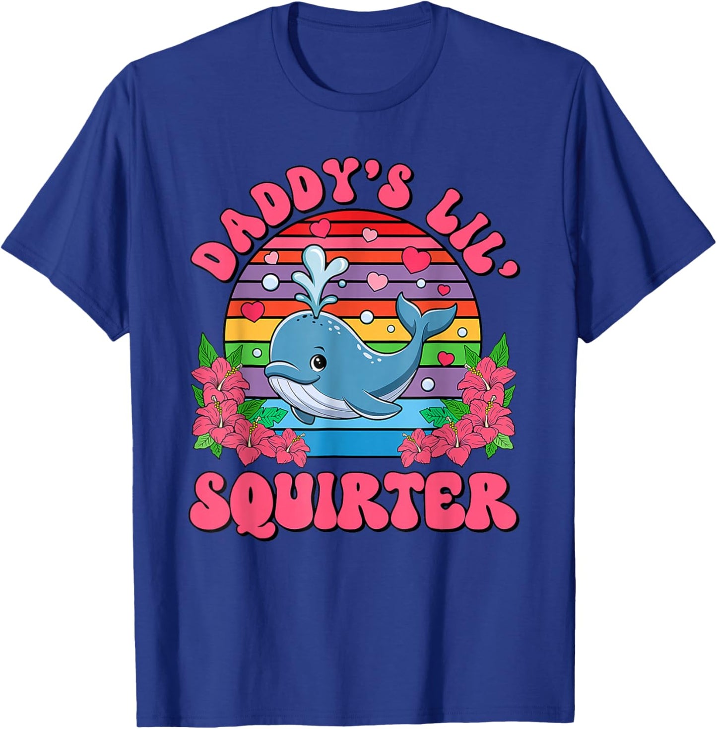 Unangemessene lustige Daddy's Lil Squirter Peinliche Frauen T-Shirt - T-Shirt | Royal