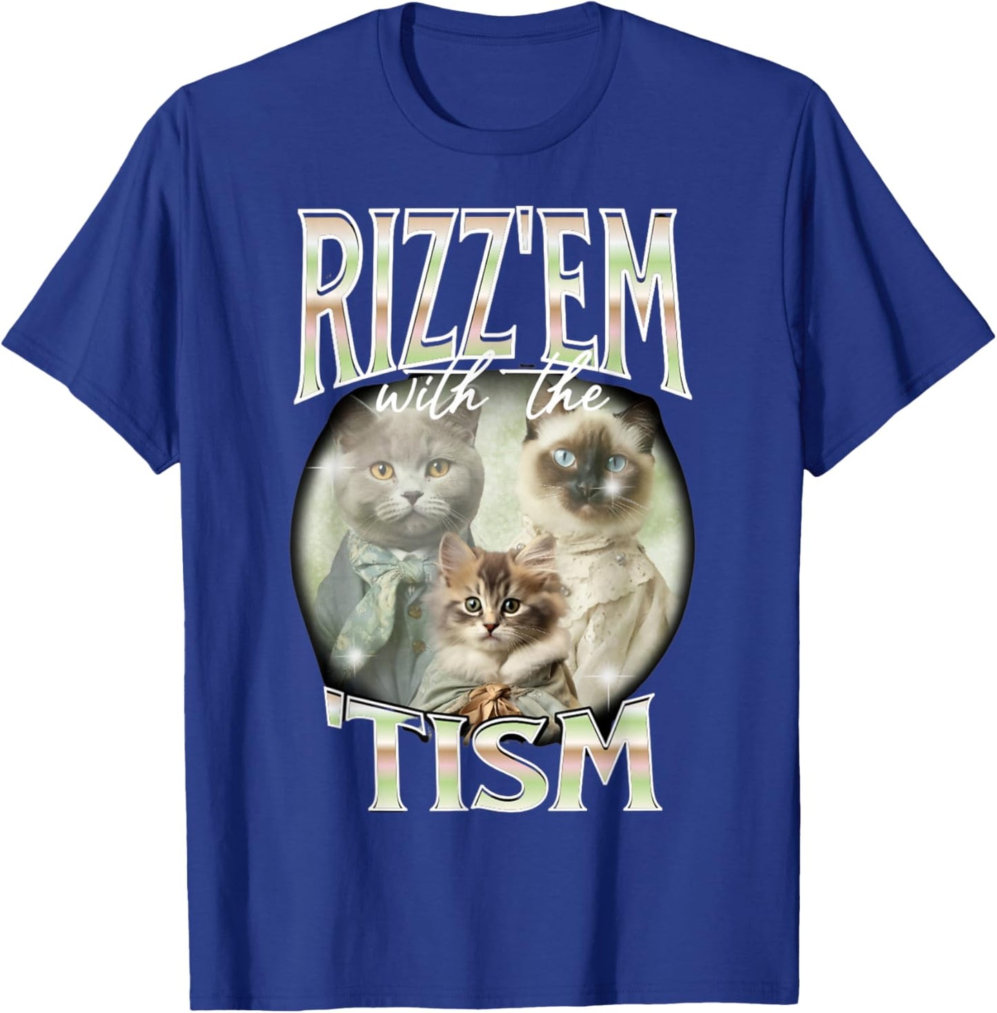 Rizz Em with The Tism Cat Autistic 90s Bootleg Rap Top T-Shirt - T-Shirt | Royal