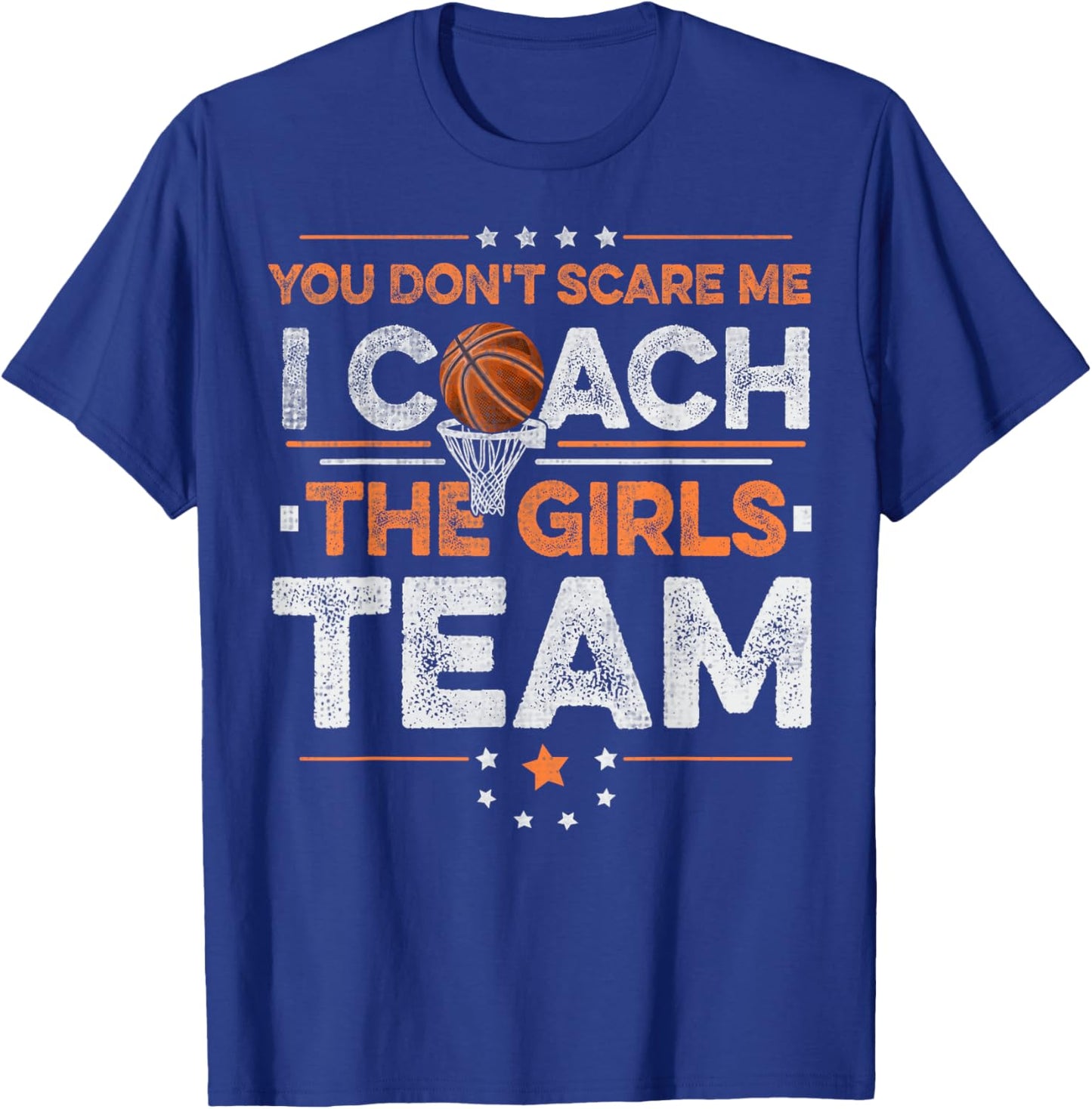Basketball Girl Coach Quote for a Basketball Coach for girls T-Shirt - T-Shirt | Royal