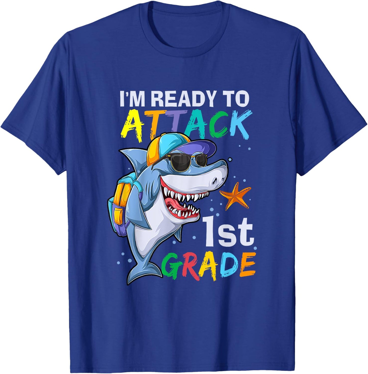 Ready To Attack 1st Grade Shark Back To School Sea Animal T-Shirt - T-Shirt | Royal