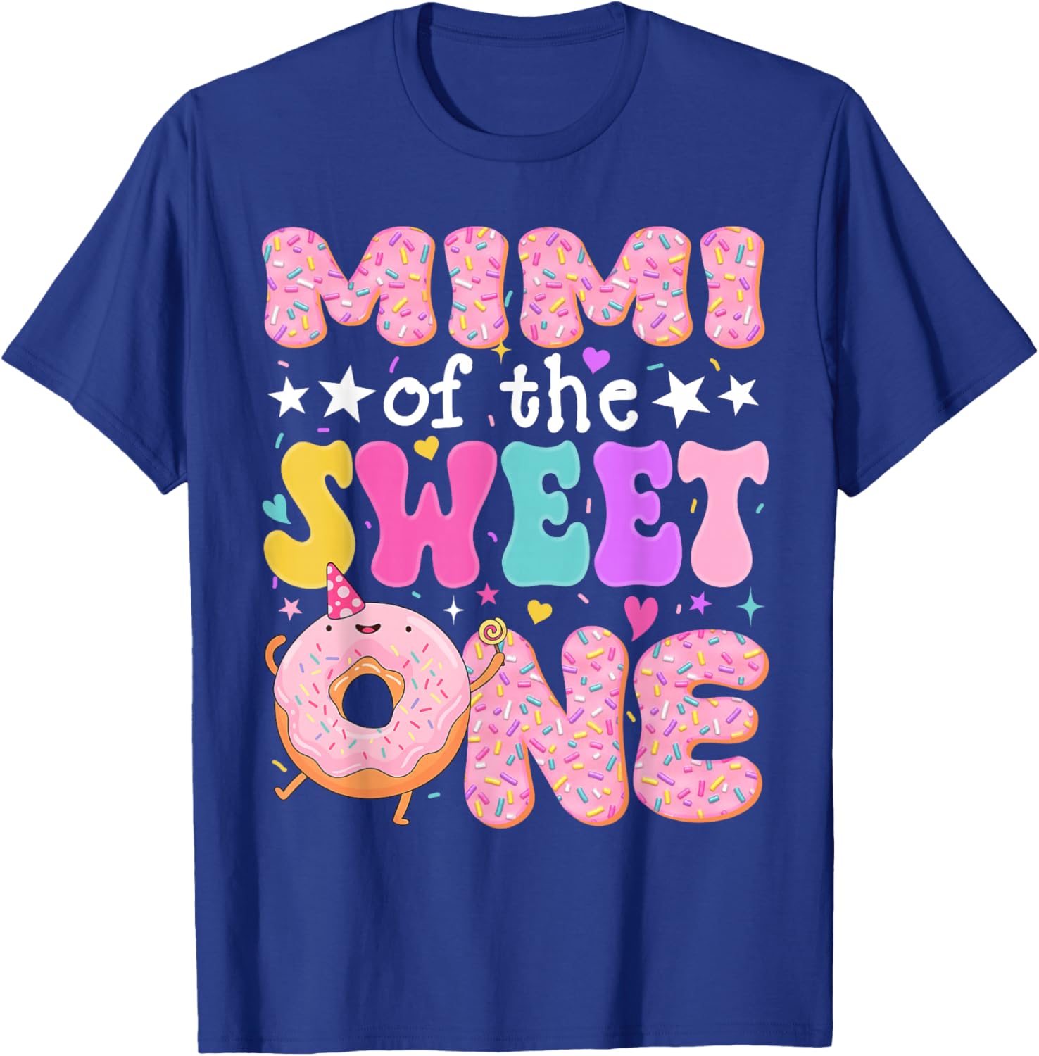 Mimi of The Sweet One 1st Birthday Donut Bday Party T-Shirt - T-Shirt | Royal