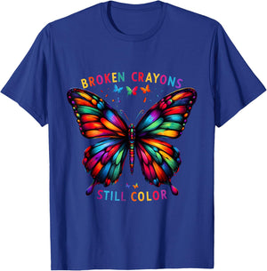 Broken Crayons Still Colors Mental Health Awareness Design T-Shirt - T-Shirt | Royal