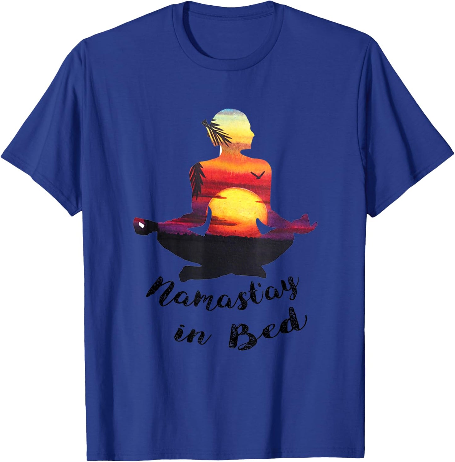 Funny Namastay in Bed Yoga Lover Novelty Gift Men T-Shirt - T-Shirt | Royal