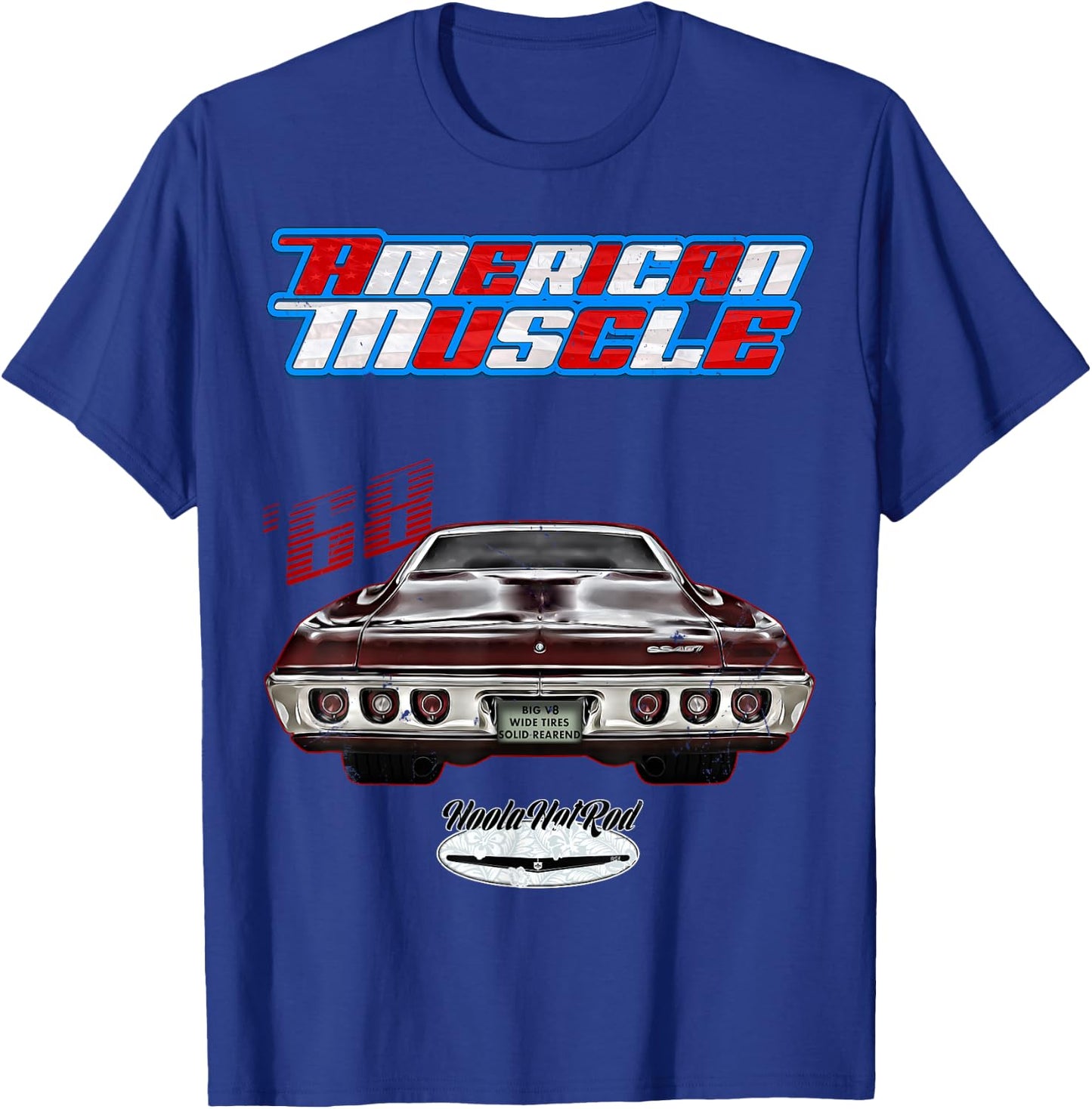 1968,68,HotRod,Impala,Biscayne,Del Ray,DelRay,Muscle Car,USA T-Shirt - T-Shirt | Royal