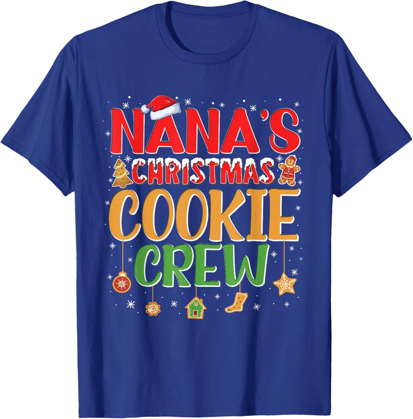 Nana's Christmas Cookie Crew For Grandkids Family Baking T-Shirt - T-Shirt | Royal