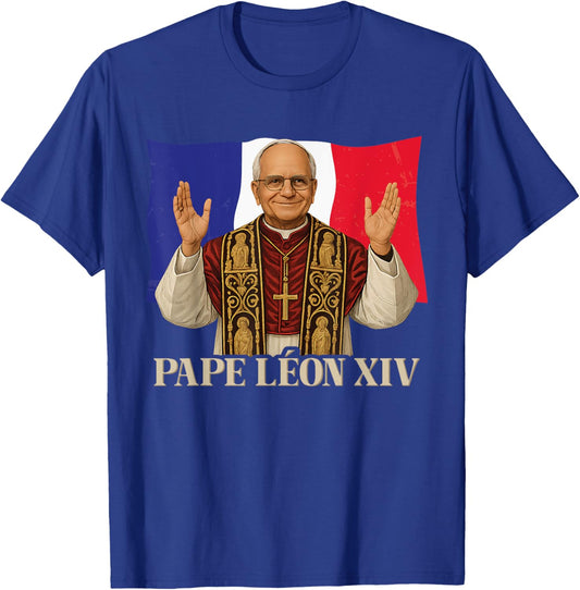 Pope Leo XIV Flag of France Cardinal Robert Prevost T-Shirt - T-Shirt | Royal