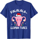 Doctor Nurse Obstetrics Christmas Falalala-llopian Tubes T-Shirt - T-Shirt | Royal