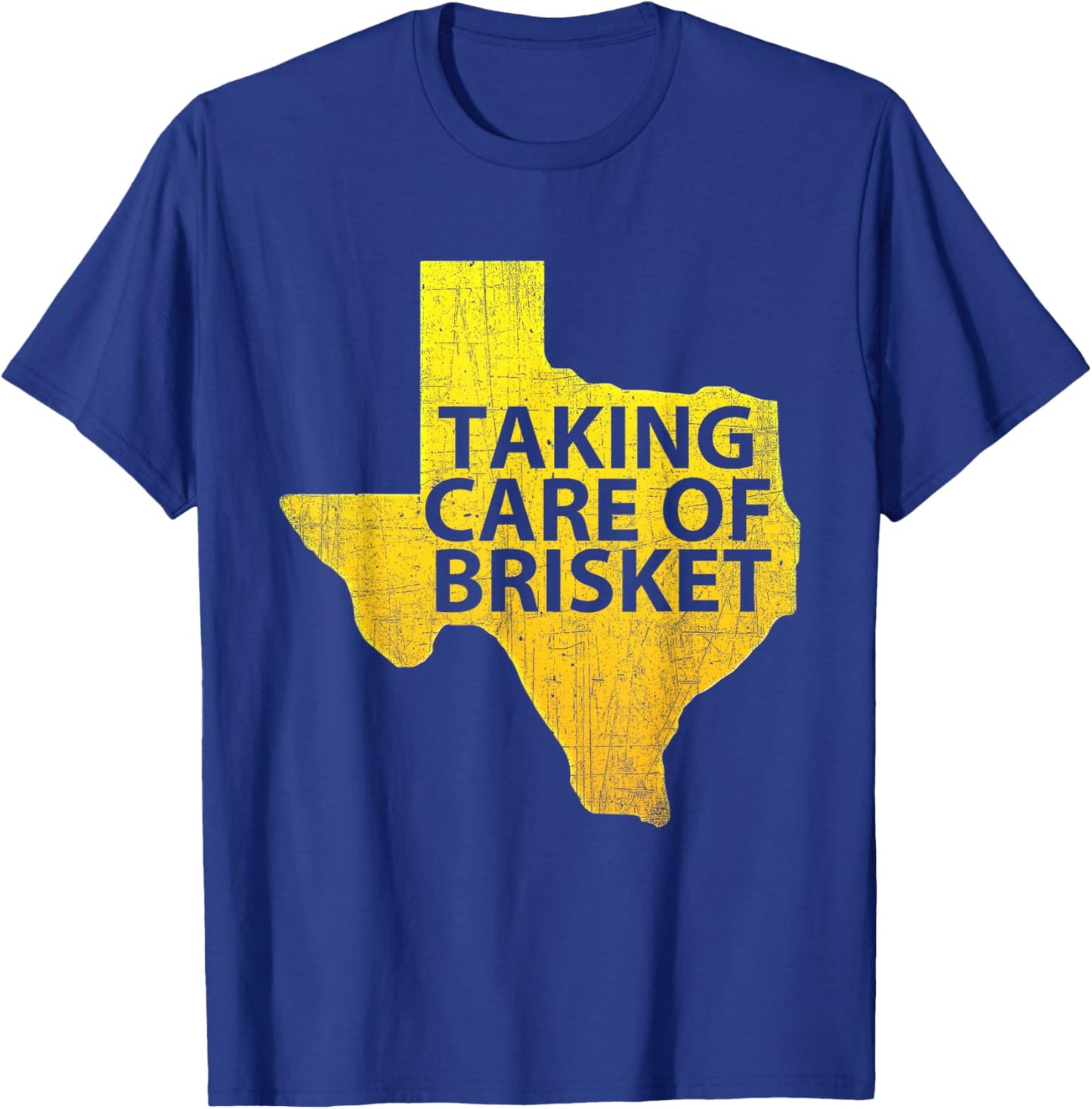 Taking Care of Brisket - Texas Smoked Brisket & Barbecue T-Shirt - T-Shirt | Royal