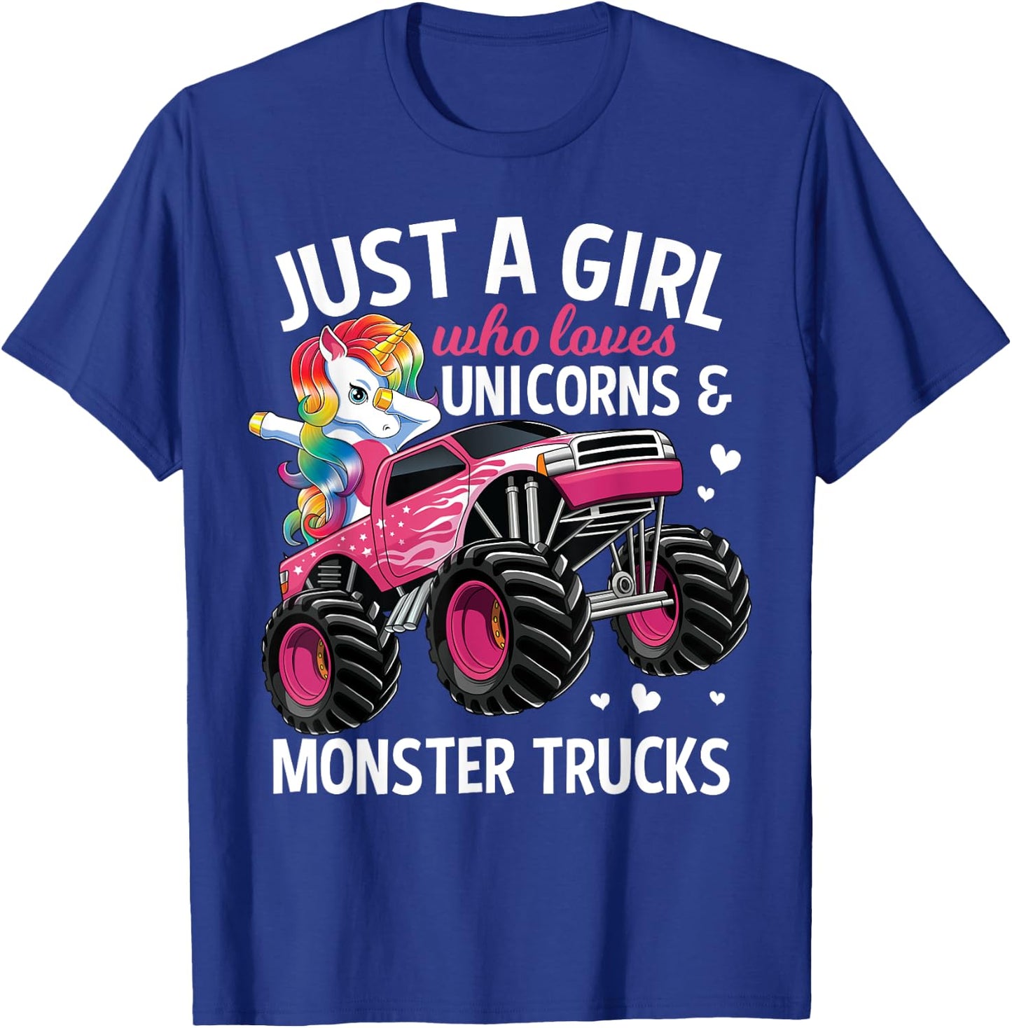 Just A Girl Who Loves Unicorns And Monster Trucks Girls Kids T-Shirt - T-Shirt | Royal